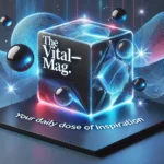 Vital-Mag.net Blog